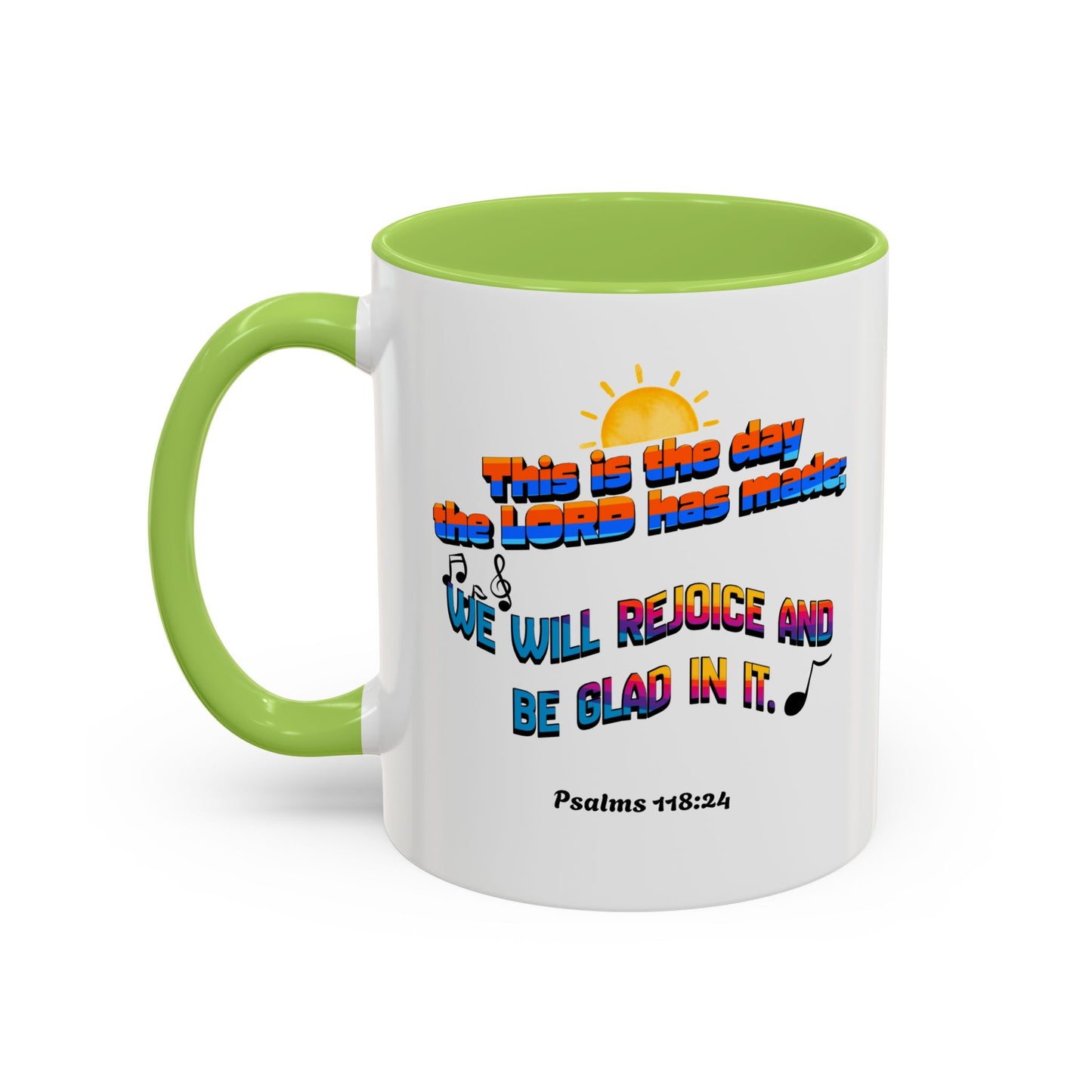 Psalms 118:24 Mug (11oz)